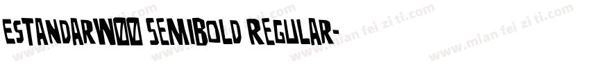 EstandarW00 SemiBold Regular字体转换